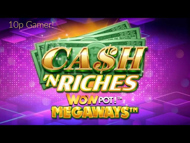 Cash 'N Riches Megaways WowPot key art